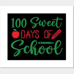 100 Sweet Days Of School Posters and Art